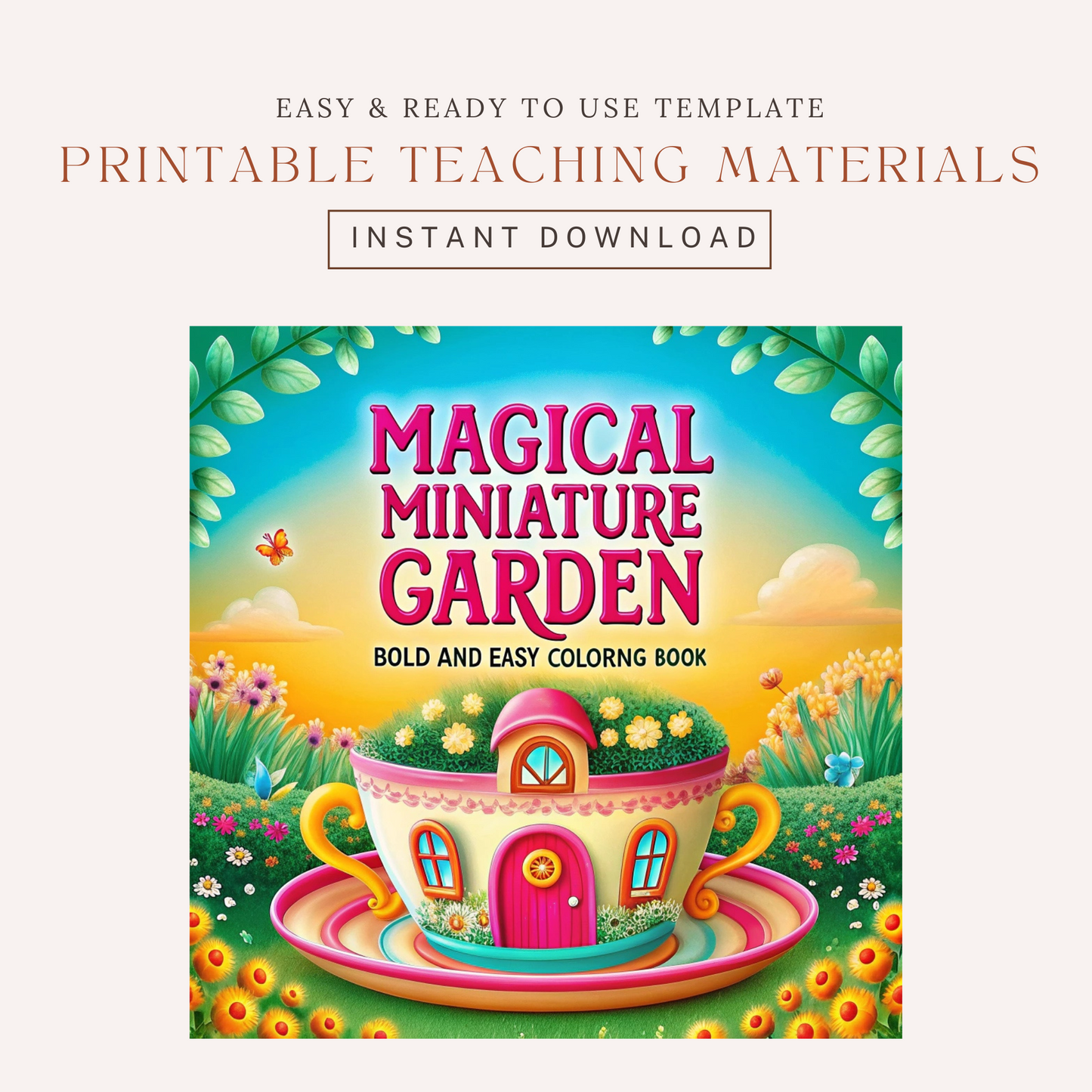 Magical Miniature Garden Bold and Easy
