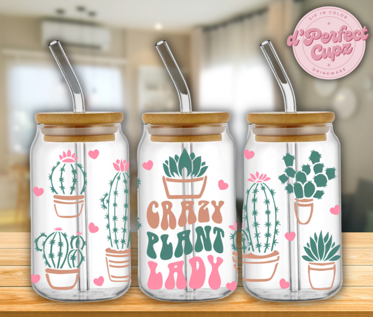 Crazy Plant Lady 16oz Glass Cup