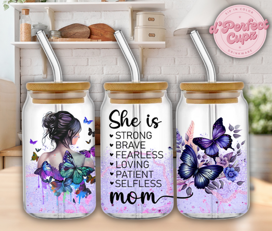 She Is Strong Mom 16oz Glass Cup