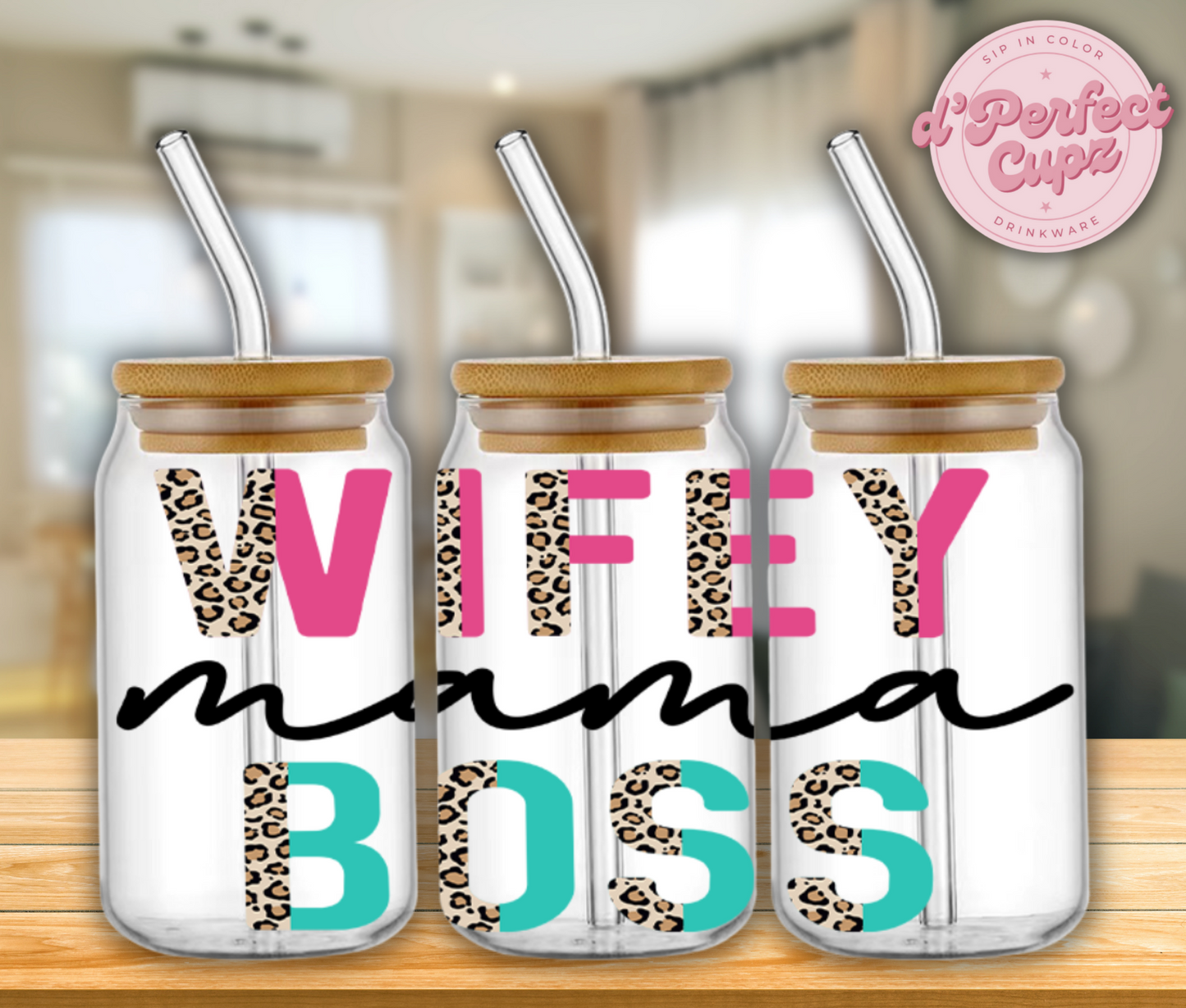 Wifey Mama Boss 16oz Glass Cup